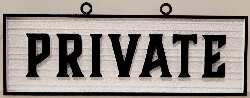 KA20575A - Carved and Sandblasted HDU "Private" Office Sign