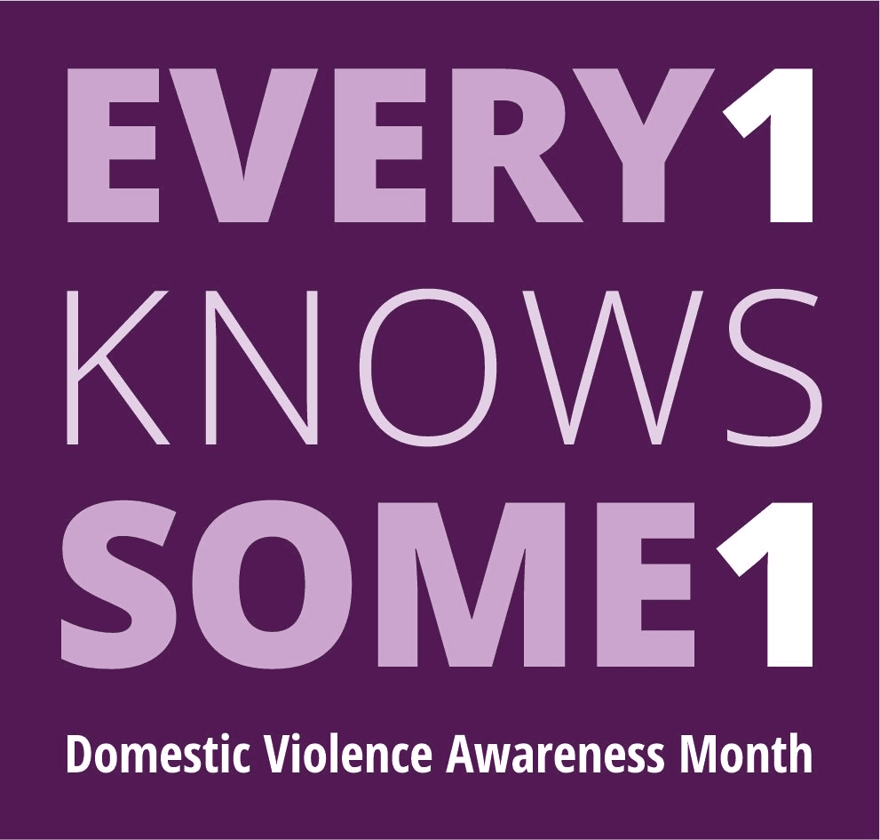 Domestic Violence Awareness Month: Every1KnowsSome1