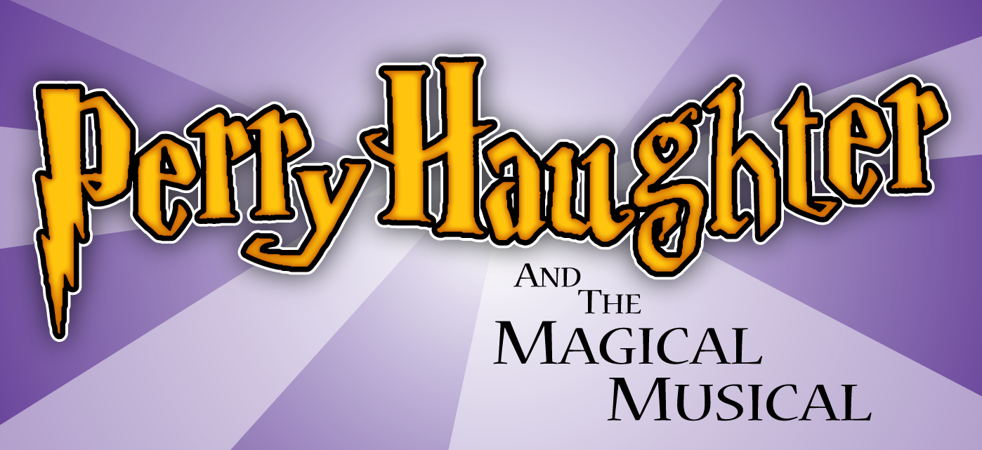 Perry Haughter and the Magical Musical Presented by Q Artistry