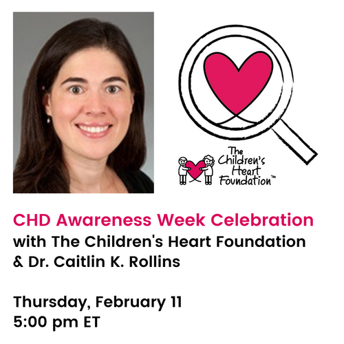 CHD Awareness Week Celebration with Dr. Rollins