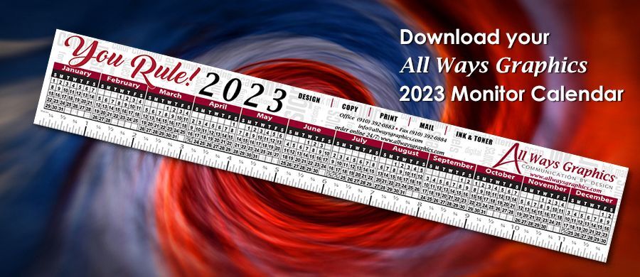 2023 Monitor Calendar from All Ways Graphics