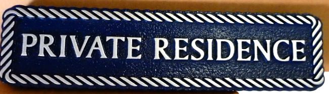 I18988 - Carved Private Residence Sign, with Raised Text and Rope Border