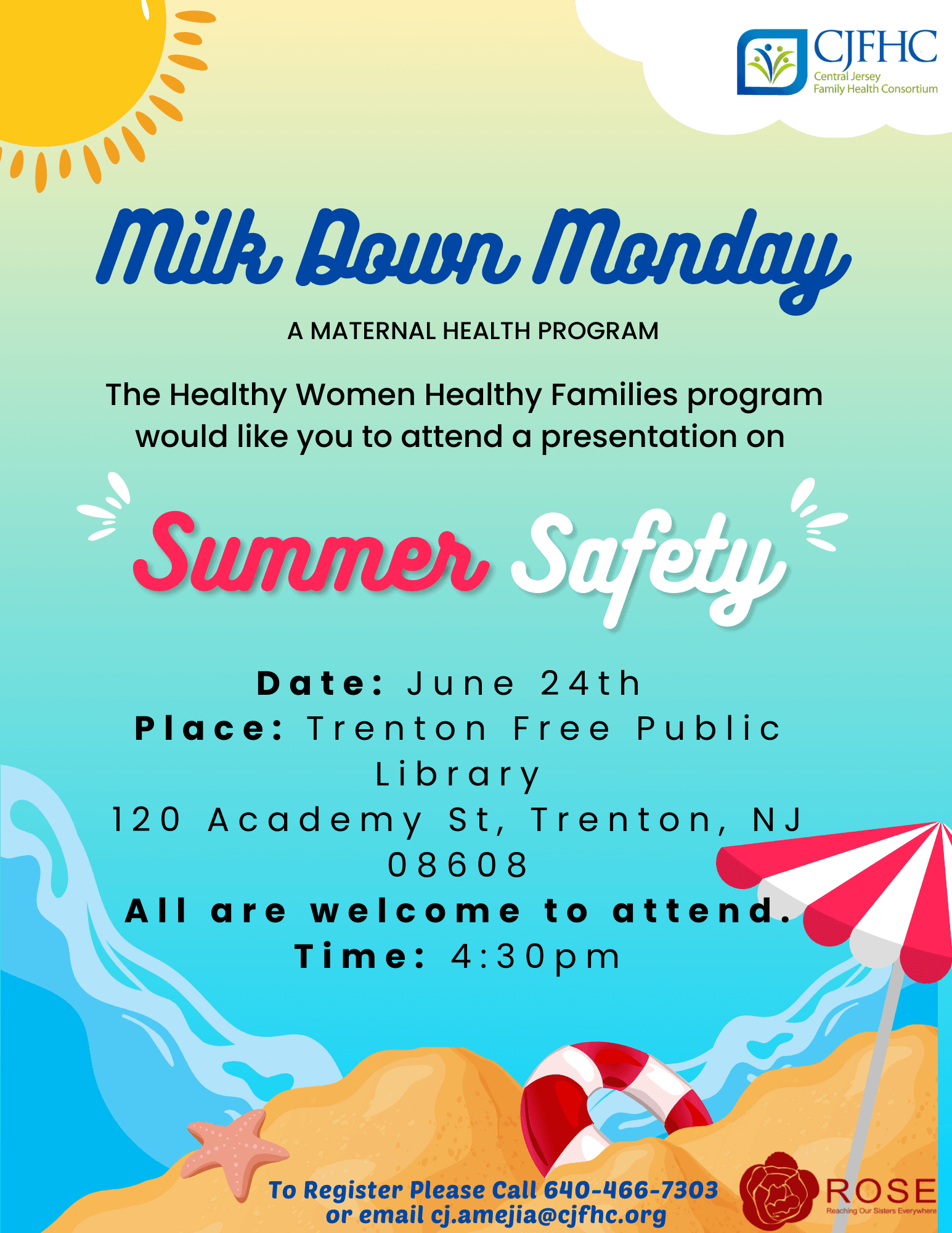 Join CJFHC Healthy Women, Healthy Families for Milk Down Monday Summer Safety in Trenton!