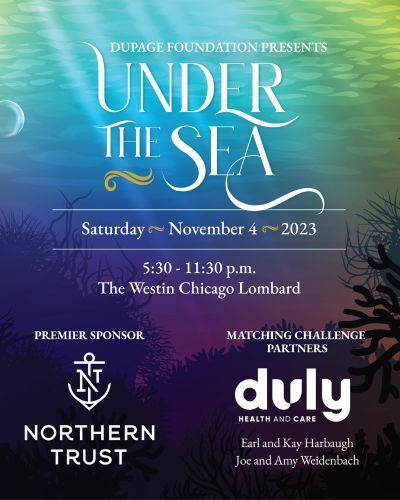 Support DuPage Foundation’s 2023 Annual Benefit: Under the Sea