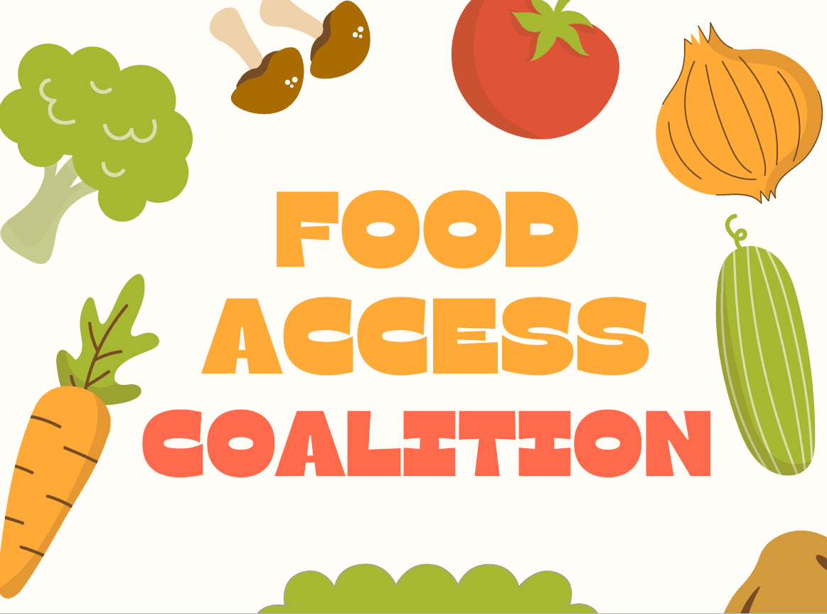Image says food access coalition with different vegetables around it 