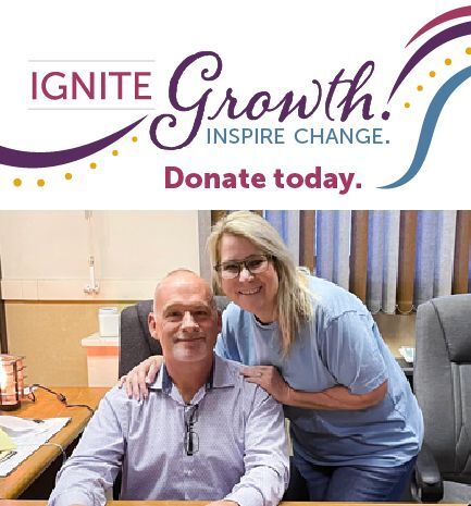 Ignite growth. Inspire change. Donate today. Photo of Jason and Lori. 