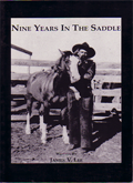 Nine Years in the Saddle