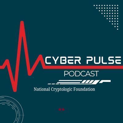 Check out the new Cyber Pulse Podcast