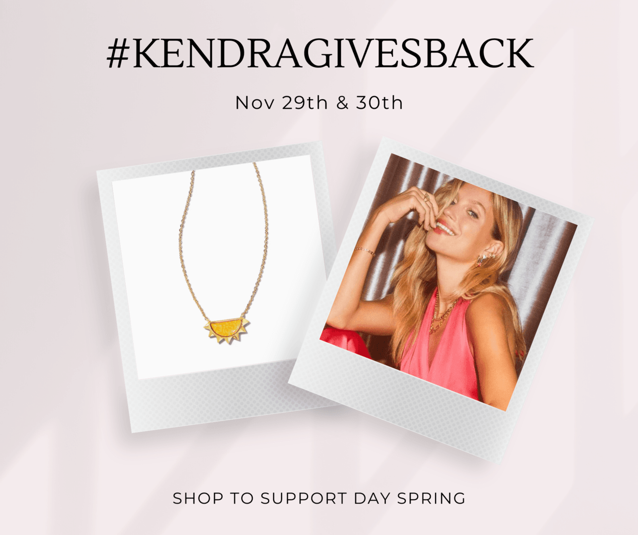Day Spring Partners with Kendra Scott