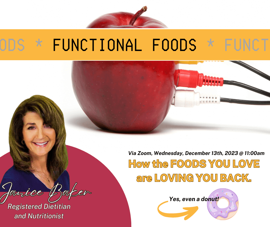 Functional Foods with Janice Baker