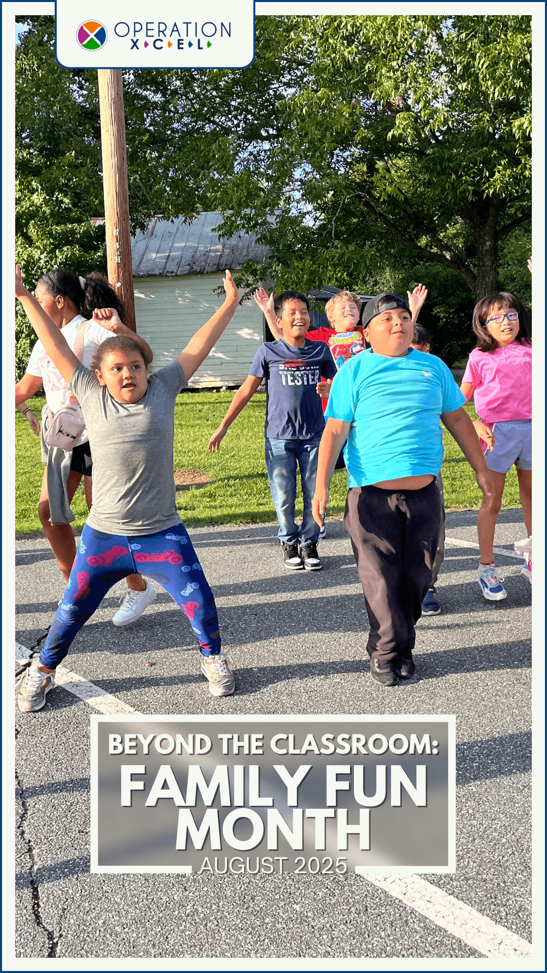 Family Fun Month: Extending the Operation Xcel Experience Beyond the Classroom