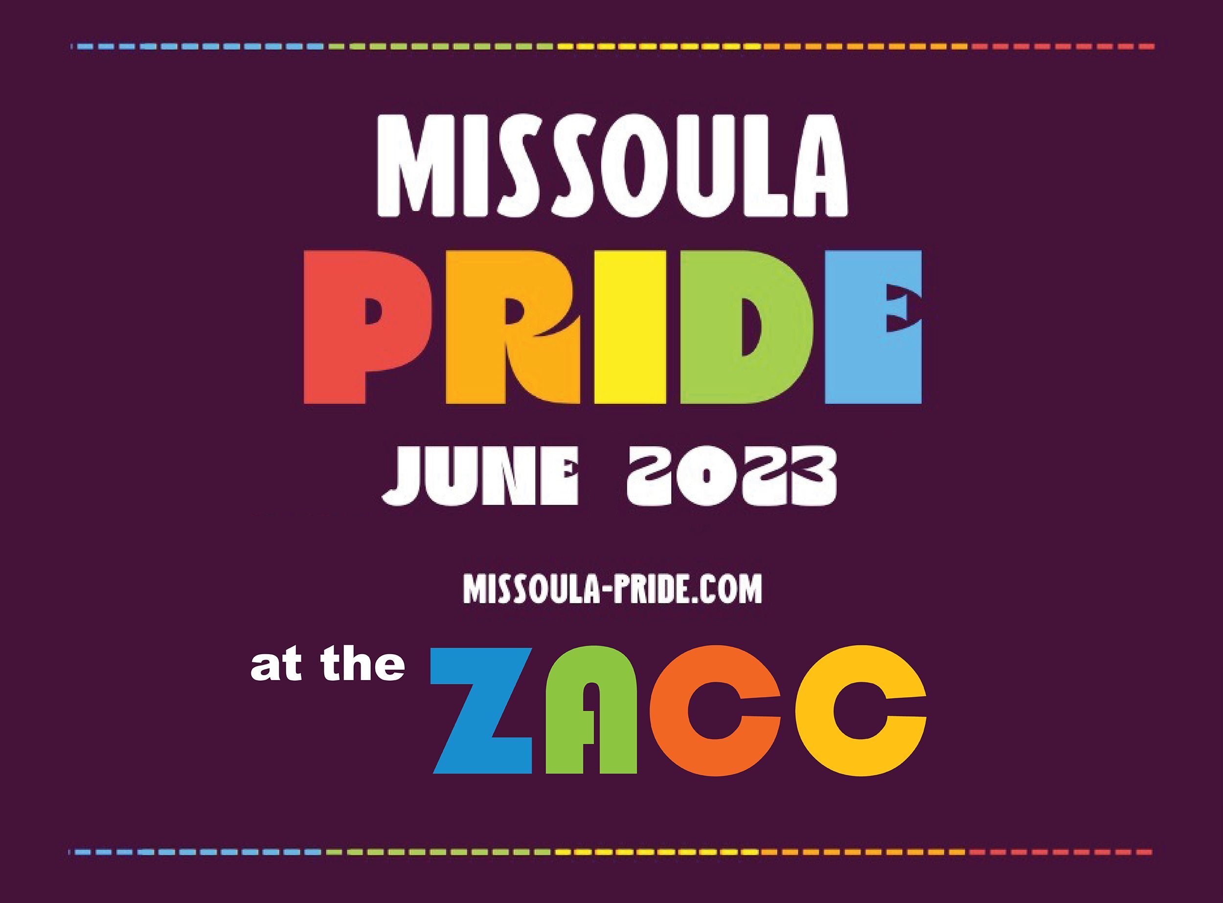 The ZACC is participating in Missoula Pride 2023!