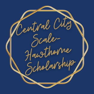 Central City Scale-Ron & Jeanette Hawthorne Scholarship