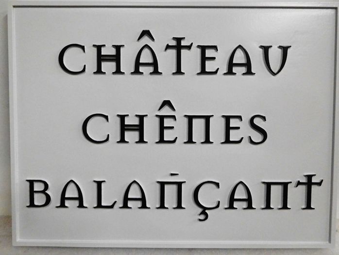 I18807- Carved  Property Name Sign "Chateau Chenes Balancant""