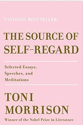 Missoula Racial Justice Book Club: The Source of Self-Regard by Toni Morrison
