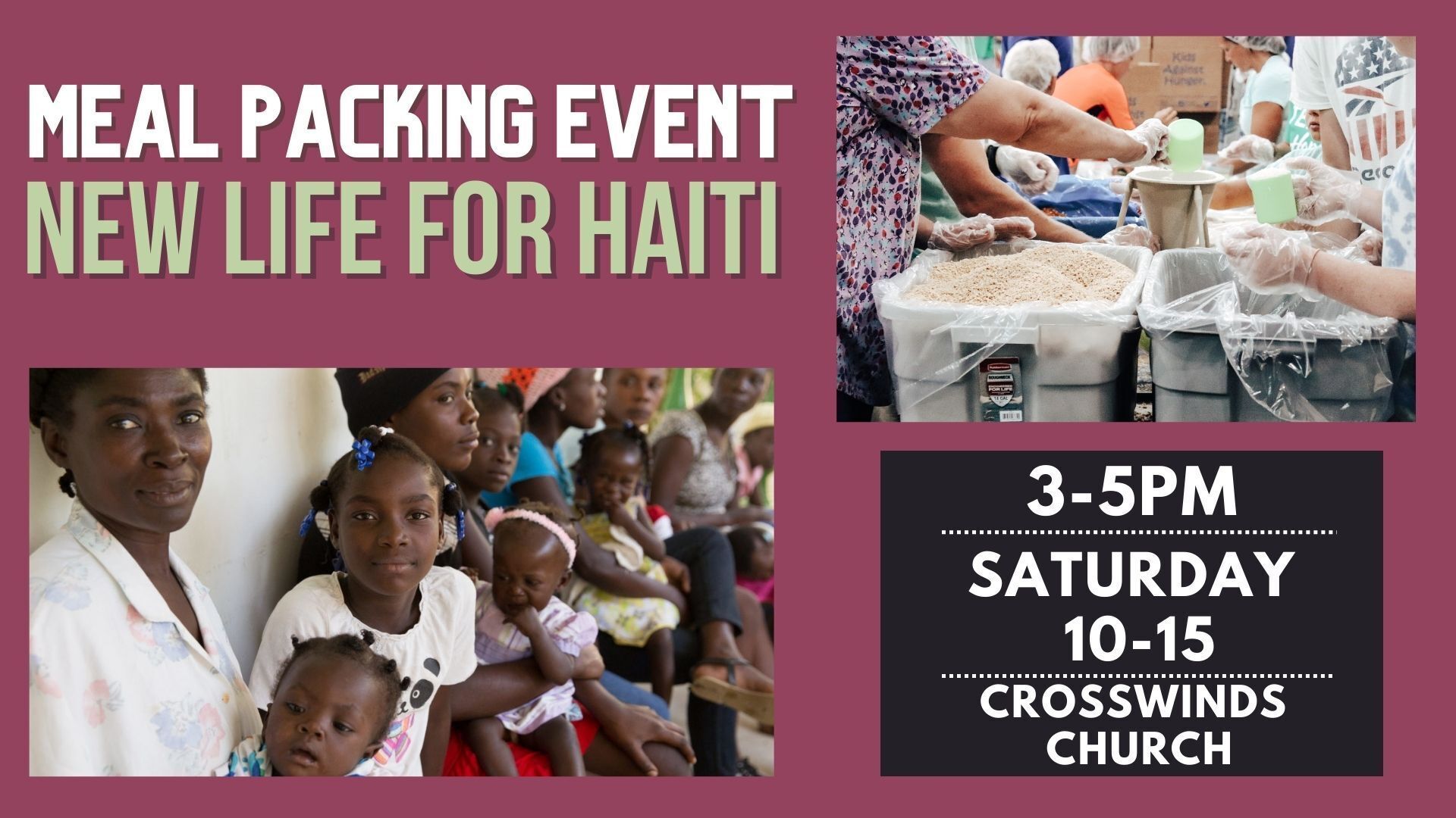 Meal Packing Event for New Life for Haiti Saturday 10/15 at 3-5 pm