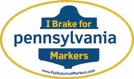 Pennsylvania Historical & Museum Commission Approves 45 New Historical Markers to Celebrate State History