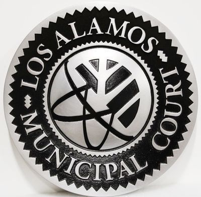 HP-1077 - Carved 2.5-D Aluminum-plated HDU   Plaque of the Seal of the Los Alamos Municipal Court 