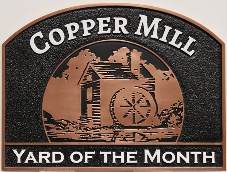 MC3090 - 2.5-D Raised Relief Sign for the Copper Mill HOA Yard-of-the Month