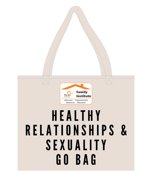 Healthy Relationships and Sexuality Go Bag