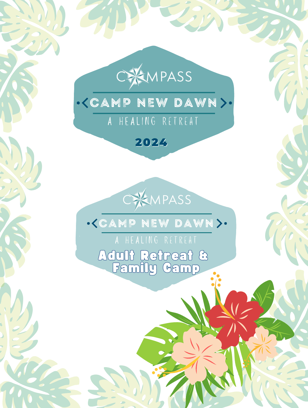 Compass is hosting Camp New Dawn, August 10-12 and Adult & Family Retreat, August 11-13 at Camp Pecometh.