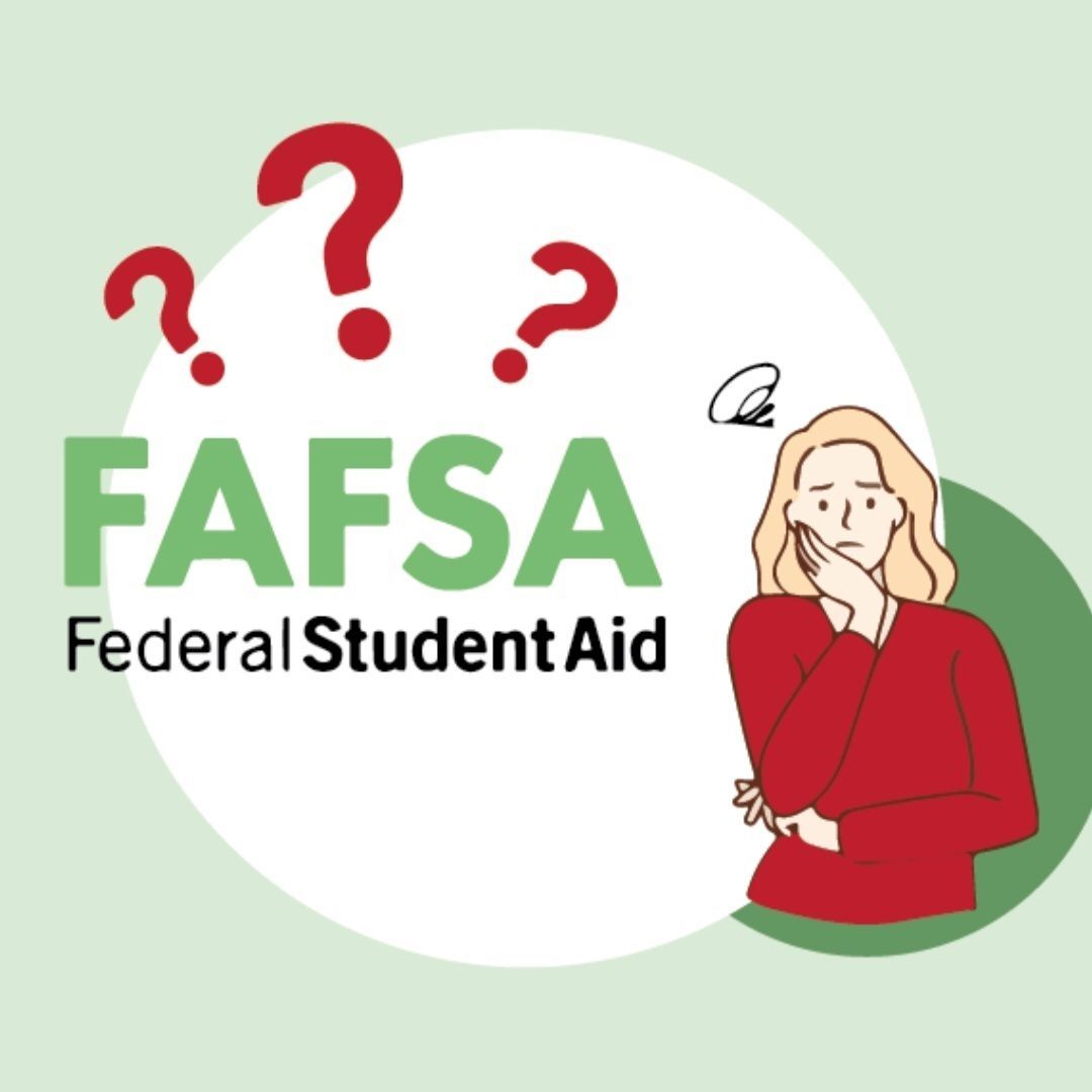 FAFSA Update: We've Got Your Back!