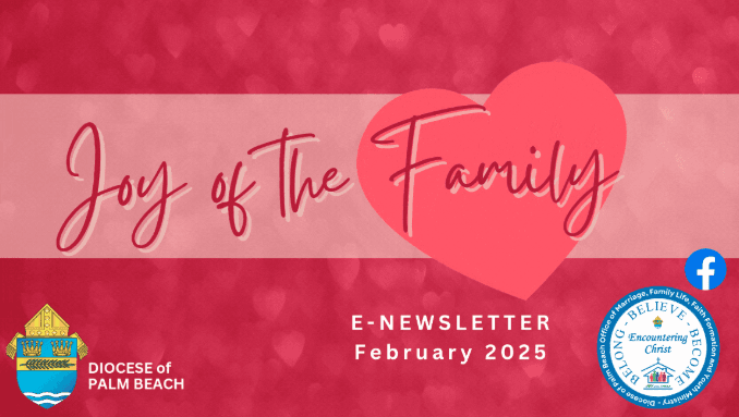 Joy of the Family e-Newsletter - February