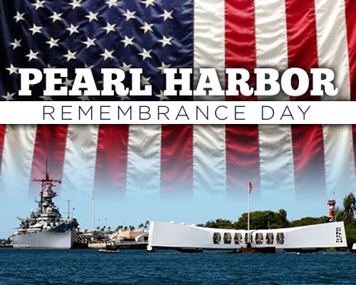 December 7th, Pearl Harbor Day