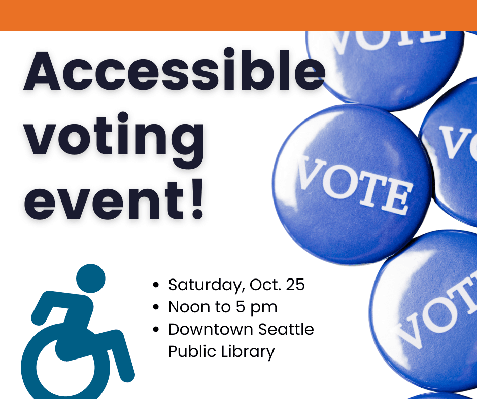 Blue buttons that say "vote" and a person using a wheelchair. Text reads: Accessible voting event!