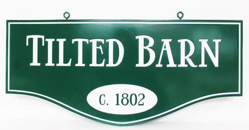 O24829- Engraved HDU Sign "Tilted Barn"