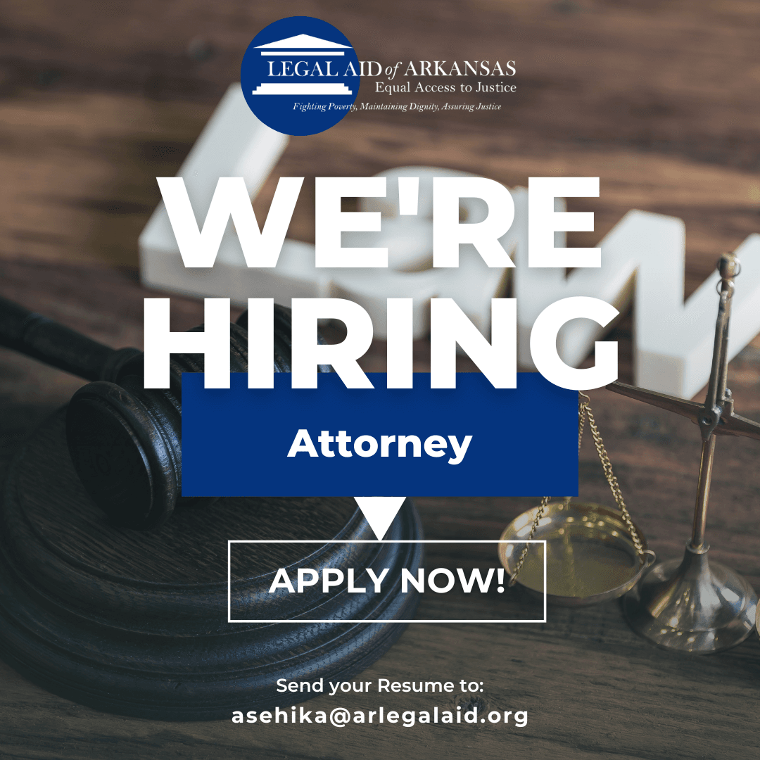 Staff Attorney(s) Jonesboro or West Memphis, Arkansas – Housing, Economic Justice, Consumer