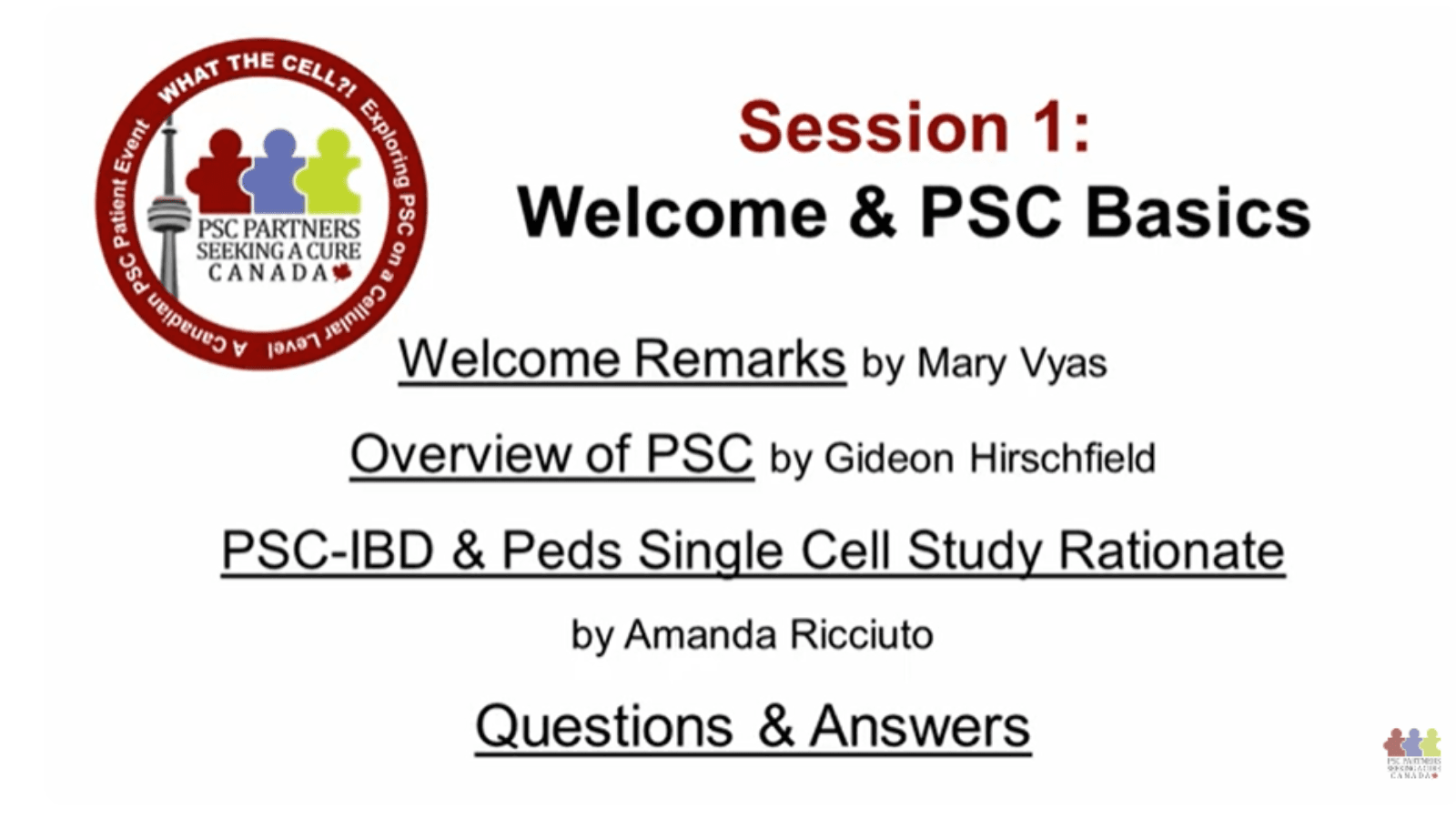 What the Cell?! Session 1: Welcome and PSC Basics