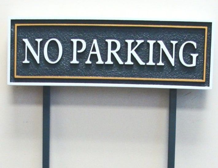 KA20699 - Carved and Sandblasted High Density Urethane "No Parking" Sign with Two Steel Posts
