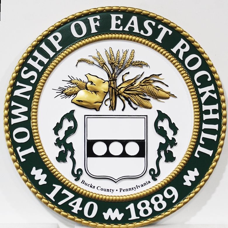 DP-1488 - Carved 3-D Bas-Relief HDU Plaque of the Seal of the  Township of East Rockhill, Bucks County, Pennsylvania 