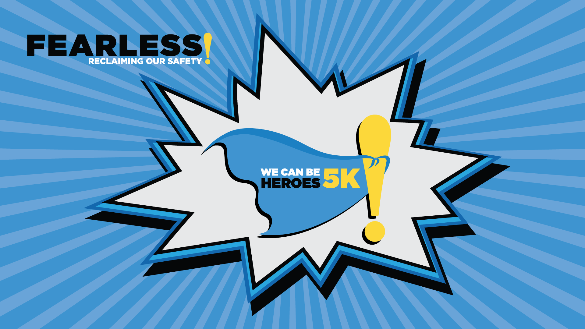 "We Can Be Heroes" Virtual 5k