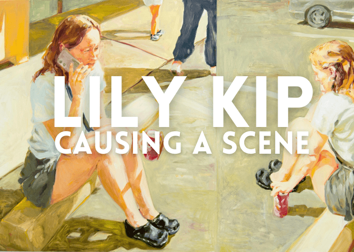 Causing A Scene: Works by Lily Kip