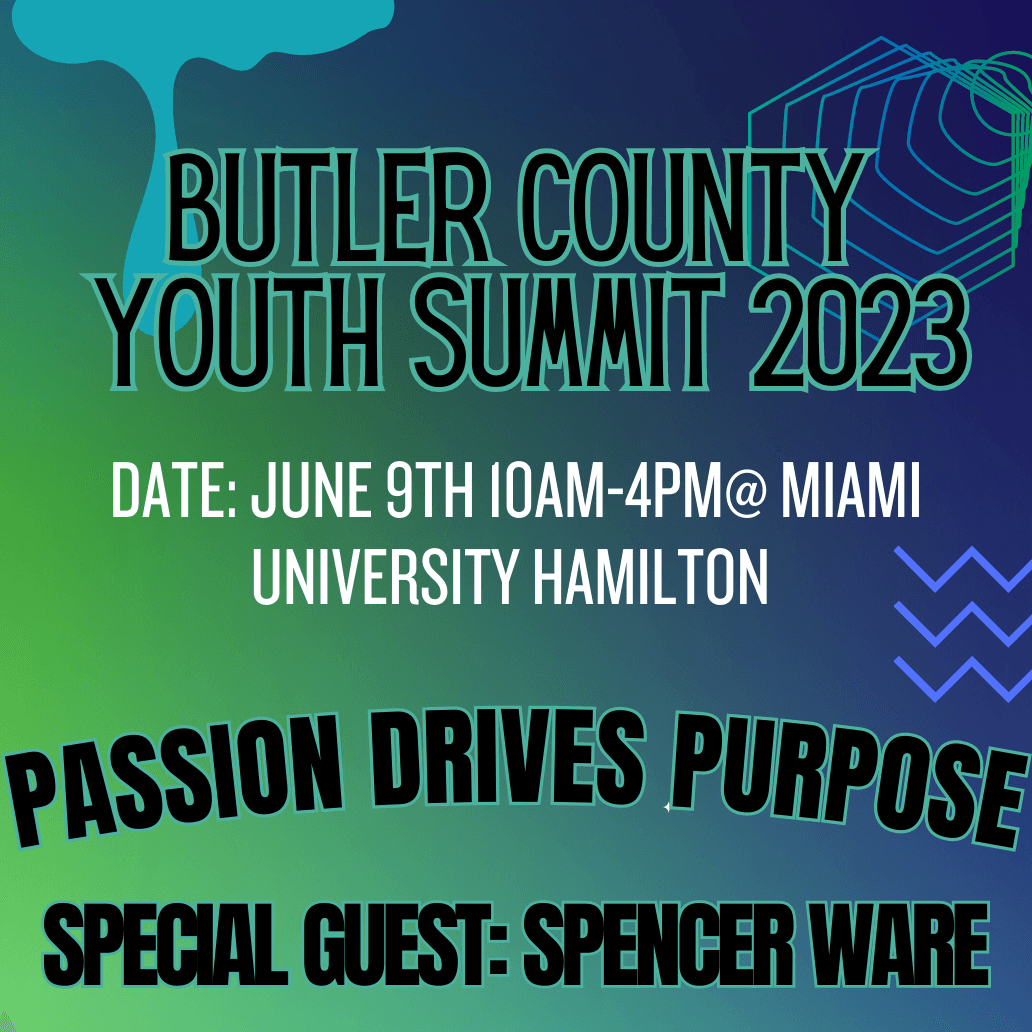 Passion Drives Purpose: Butler County Youth Summit 2023