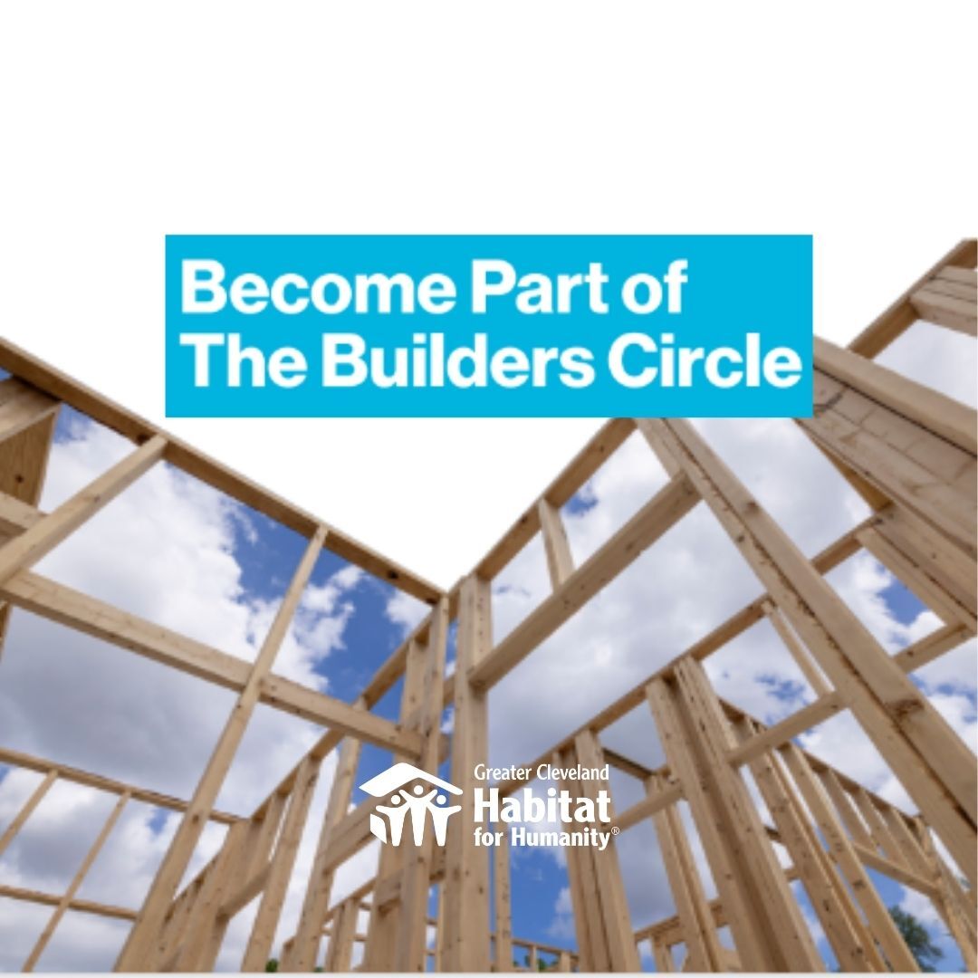 The Builders Circle | Greater Cleveland Habitat for Humanity