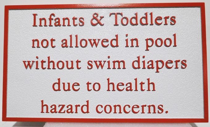 GB16438 - Carved HDU Pool   "Infants Not Allowed Without Swim Diapers" Rules Sign
