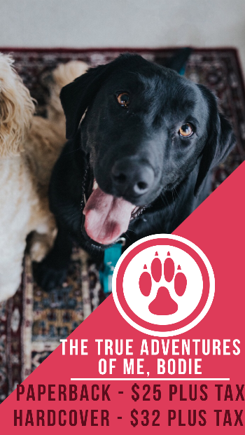Purchase Copies of "The True Adventures of Me, Bodie" at the Pieloch Pet Adoption Center