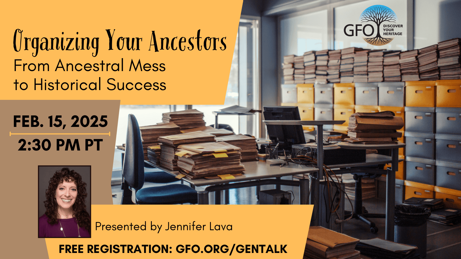 Organizing Your Ancestors: From Ancestral Mess to Historical Success