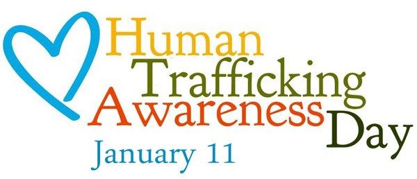 Human Trafficking Awareness Day – 1/11/17