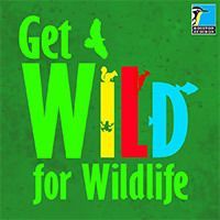 June 13-17: Get Wild for Wildlife
