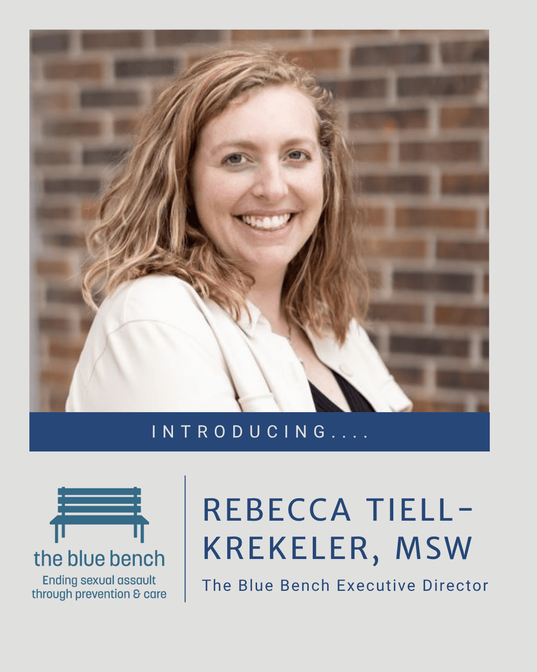 Introducing The Blue Bench Executive Director Rebecca Tiell-Krekeler, MSW