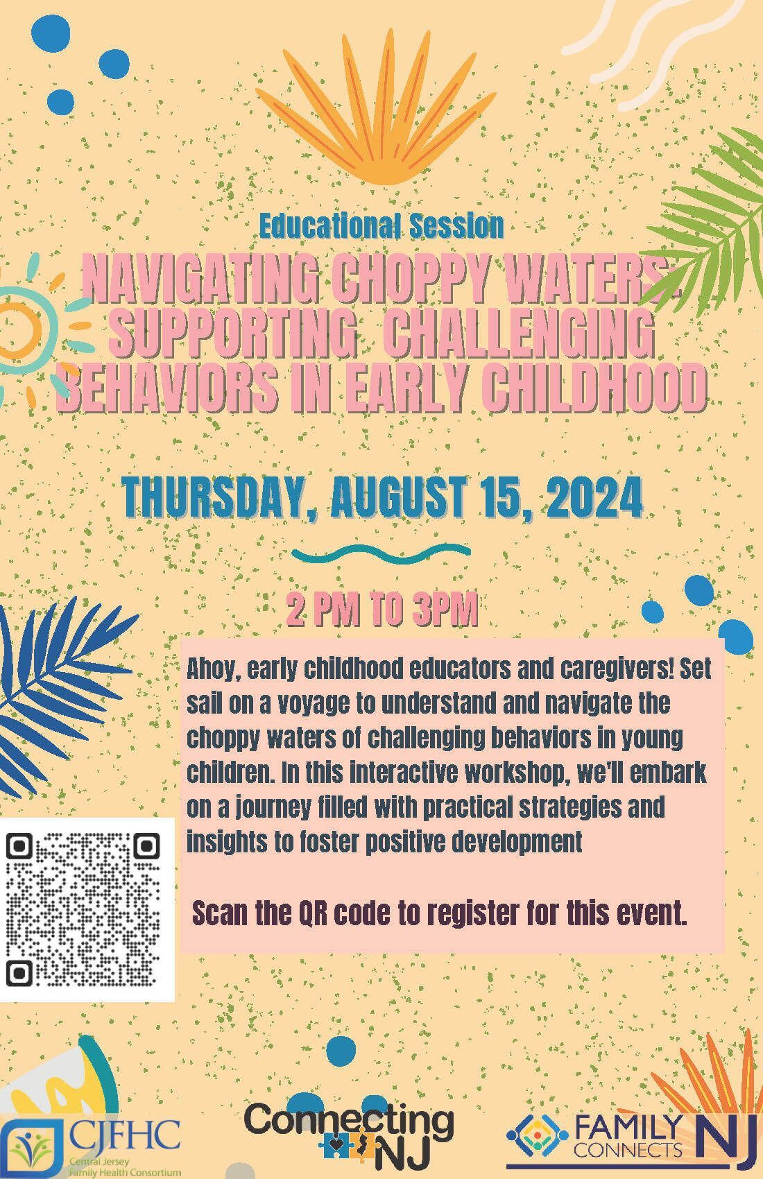 Connecting NJ Education Session: Navigating Choppy Waters: Supporting Challenging Behaviors in Early Childhood