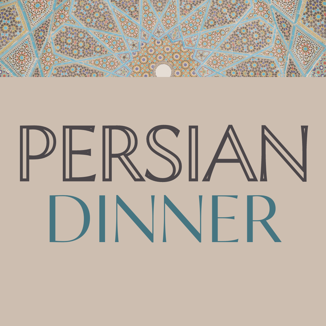 2023 Persian Dinner