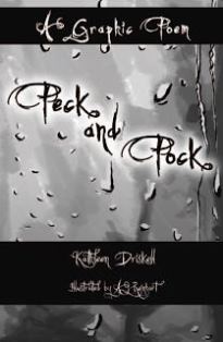 Peck and Pock: A Graphic Poem