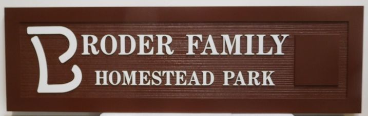 M1960 - Sandblasted Faux Wood HDU Sign for the Broder Family Homestead Park