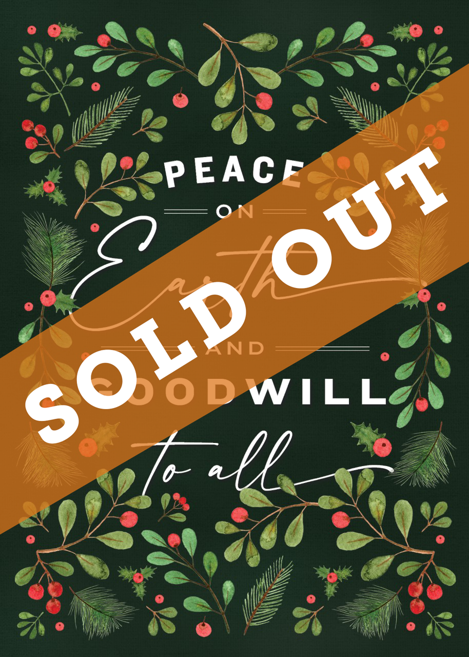 SOLD OUT! - Peace on Earth