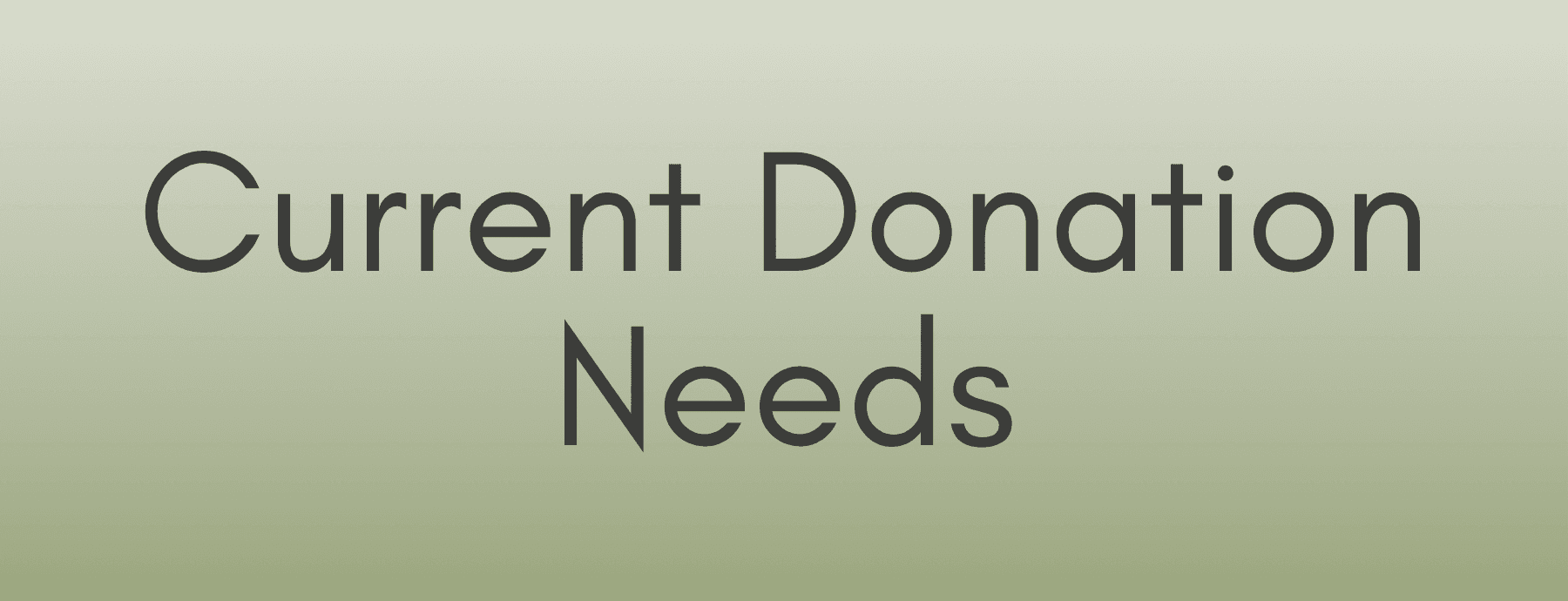 Donation Needs